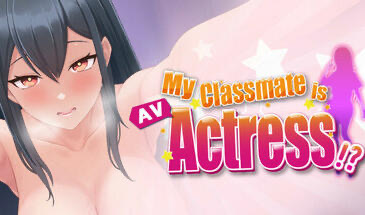 x20473我的同学是女优 V0.983 STEAM官中[新作/2.1G]-ACG游戏网