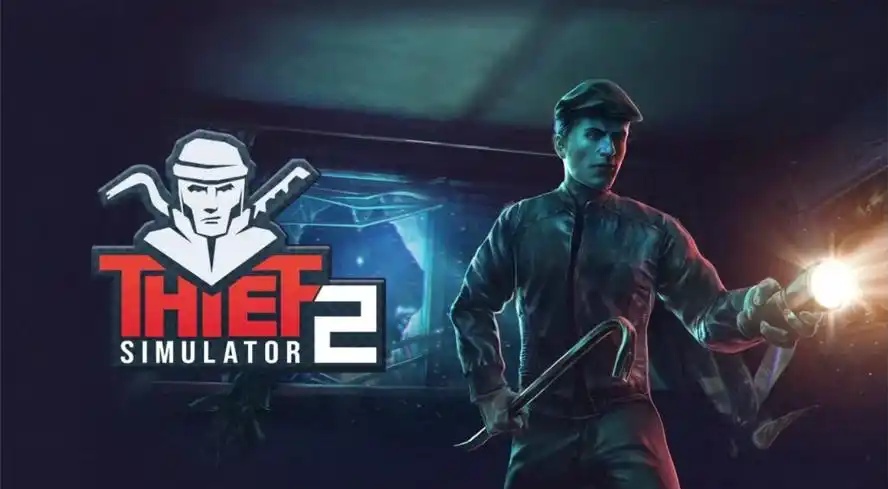 小偷模拟器2-窃贼模拟器2/Thief Simulator 2（更新v1.26）-acg游戏网