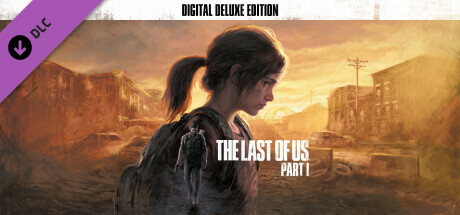 最后生还者第一部/美末1数字豪华版/The Last of Us™ Part I（更新 v1.1.3.0 ）-acg游戏网